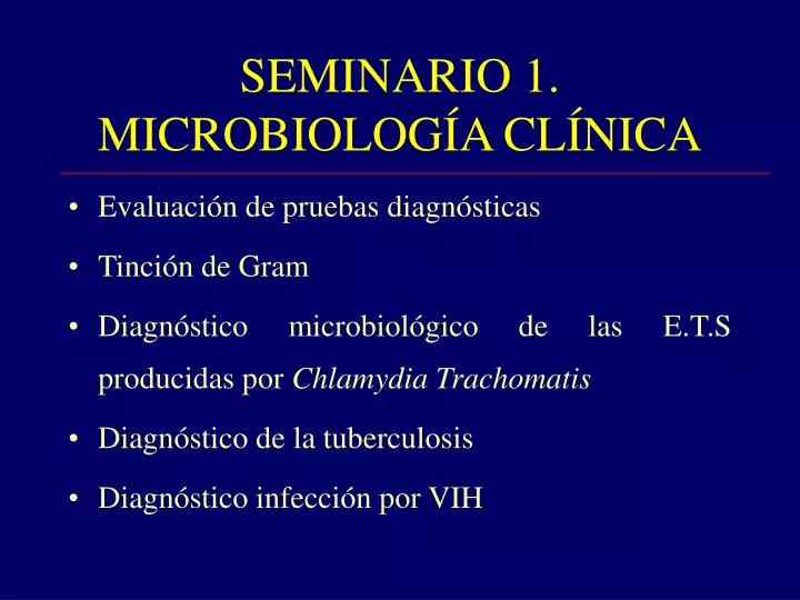 seminario 1 microbiolog a cl nica