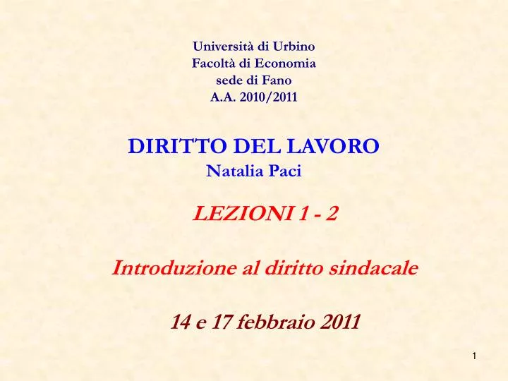 lezioni 1 2 introduzione al diritto sindacale 14 e 17 febbraio 2011