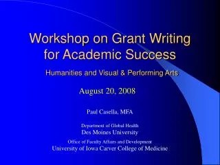 Workshop on Grant Writing for Academic Success Humanities and Visual &amp; Performing Arts