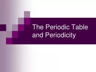 the periodic table and periodicity
