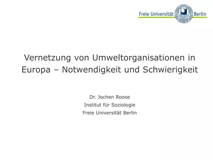 vernetzung von umweltorganisationen in europa notwendigkeit und schwierigkeit