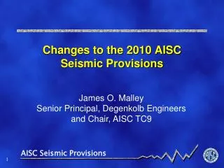 Changes to the 2010 AISC Seismic Provisions