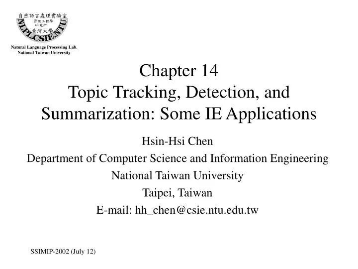chapter 14 topic tracking detection and summarization some ie applications