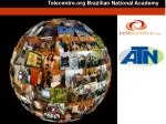 ATN: Empowering Telecentres in Brazil - slide 1