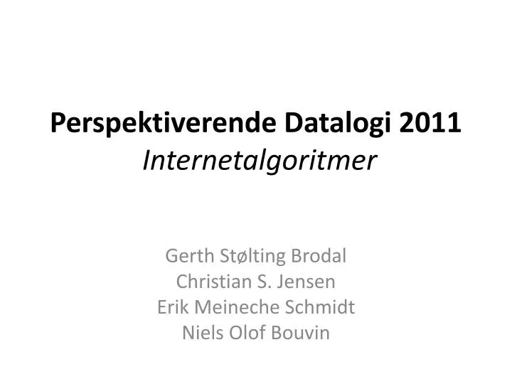 perspektiverende datalogi 2011 internetalgoritmer