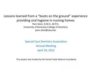 Special Care Dentistry Association Annual Meeting April 29, 2012