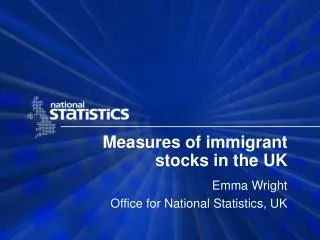 Measures of immigrant stocks in the UK