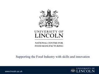Supporting the Food Industry with skills and innovation