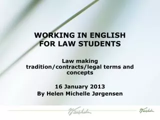 WORKING IN ENGLISH FOR LAW STUDENTS