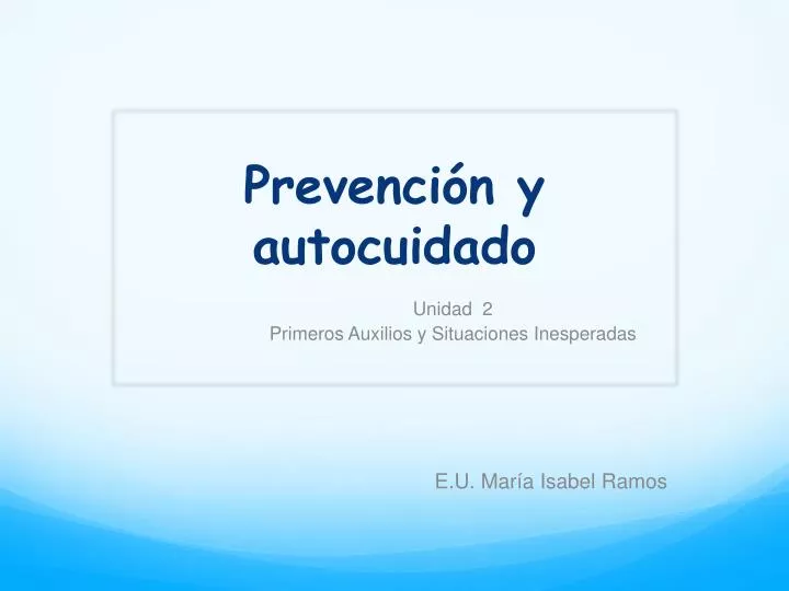 prevenci n y autocuidado