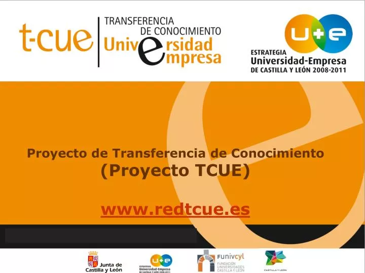proyecto de transferencia de conocimiento proyecto tcue www redtcue es