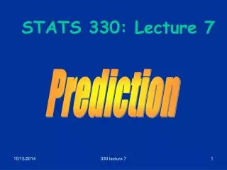 STATS 330: Lecture 7