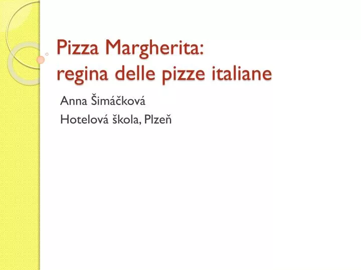 pizza margherita regina delle pizze italiane