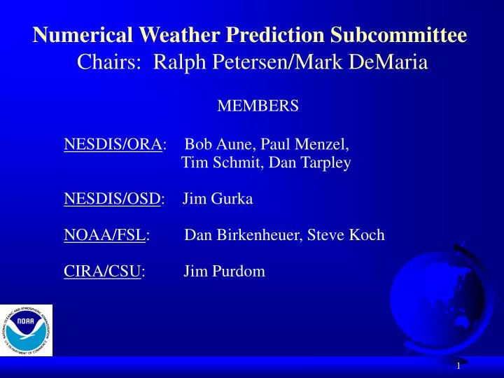 numerical weather prediction subcommittee chairs ralph petersen mark demaria