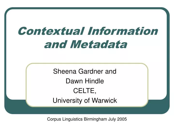 contextual information and metadata