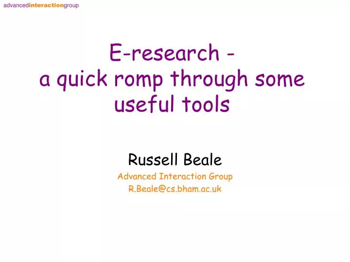 e research a quick romp through some useful tools