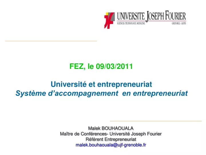 fez le 09 03 2011 universit et entrepreneuriat syst me d accompagnement en entrepreneuriat
