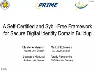A Self-Certified and Sybil-Free Framework for Secure Digital Identity Domain Buildup