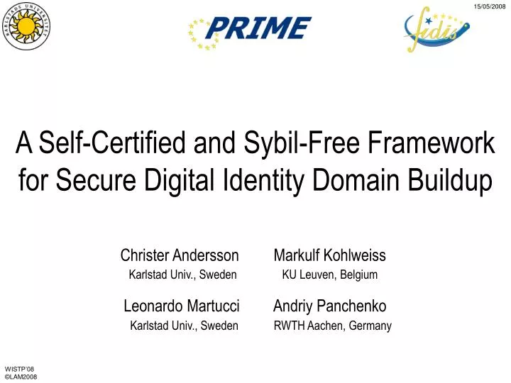 a self certified and sybil free framework for secure digital identity domain buildup