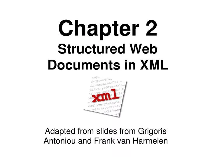 chapter 2 structured web documents in xml