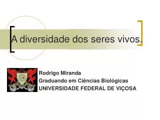 a diversidade dos seres vivos