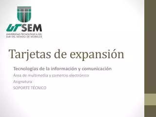 tarjetas de expansi n