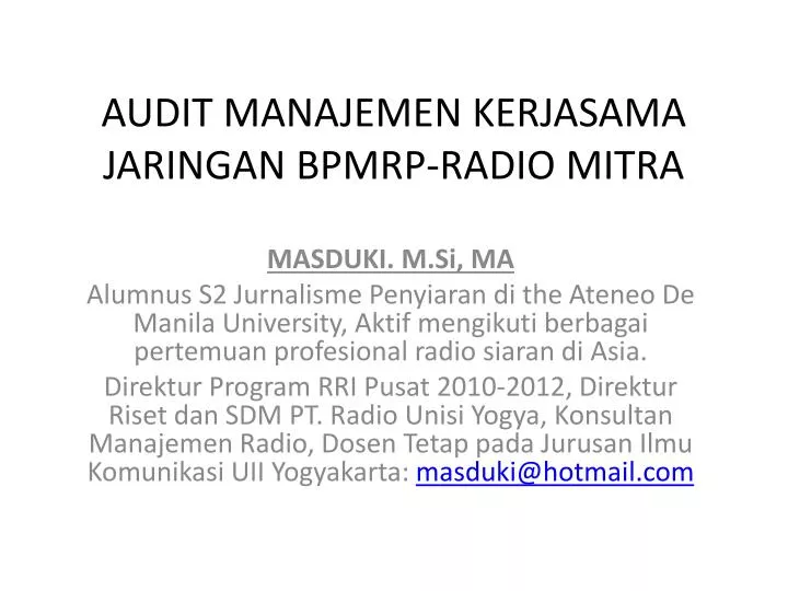 audit manajemen kerjasama jaringan bpmrp radio mitra