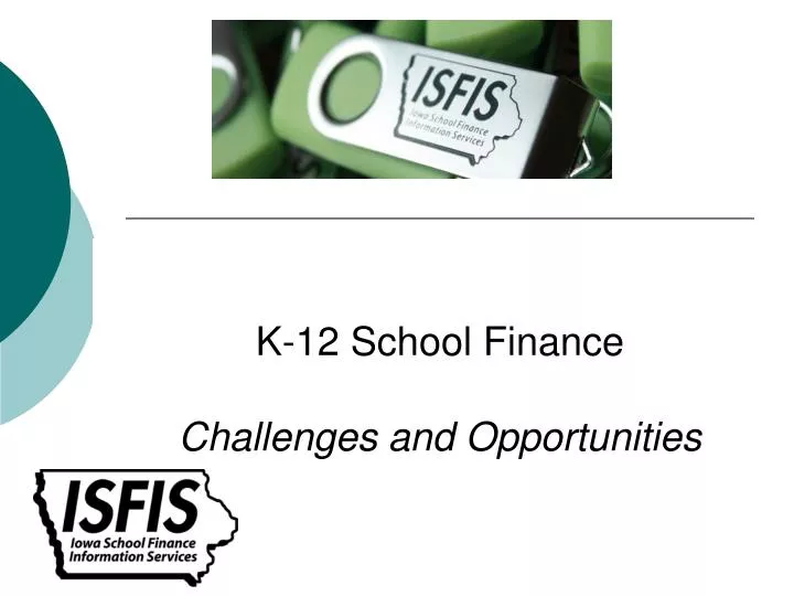 k 12 school finance challenges and opportunities