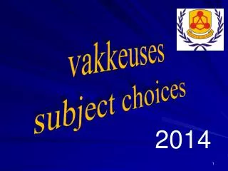 vakkeuses subject choices