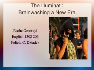 The Illuminati: Brainwashing a New Era