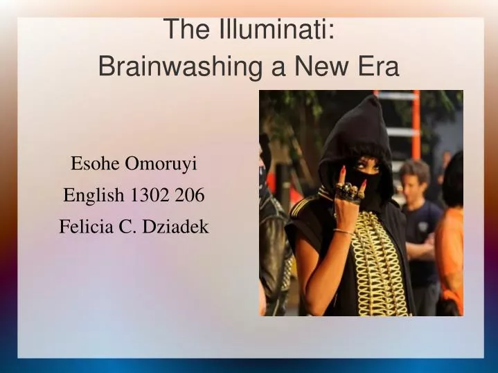the illuminati brainwashing a new era