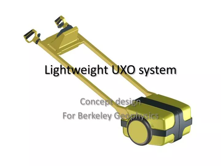 lightweight uxo system
