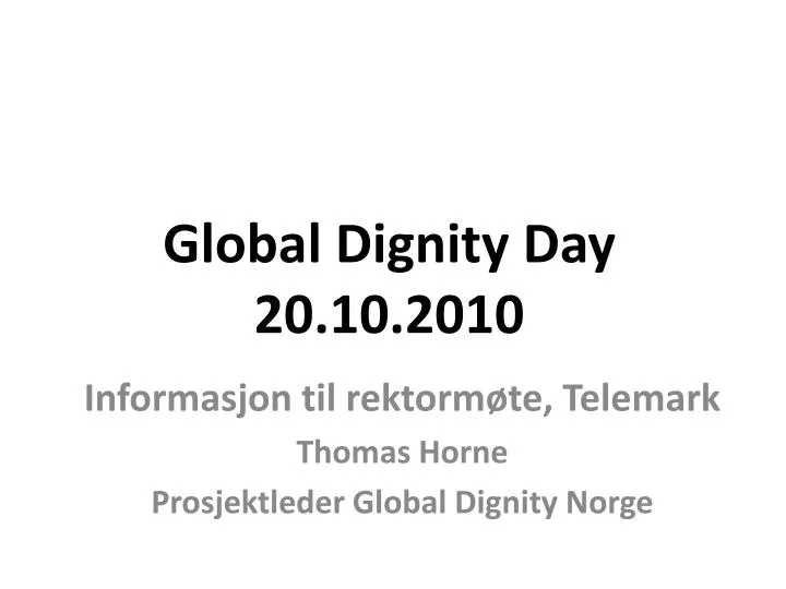 global dignity day 20 10 2010