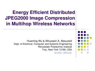 Energy Efficient Distributed JPEG2000 Image Compression in Multihop Wireless Networks