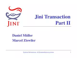 Jini Transaction Part II