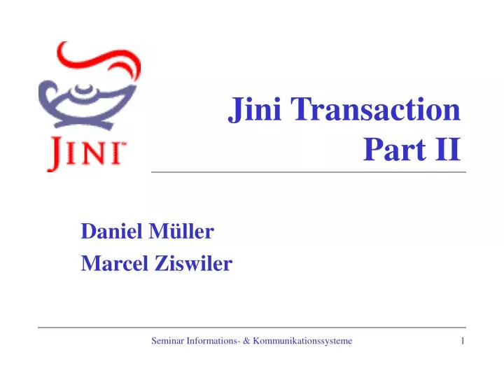 jini transaction part ii