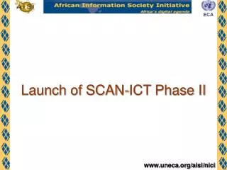 Launch of SCAN-ICT Phase II