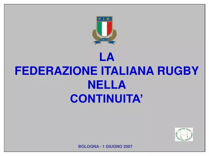 la federazione italiana rugby nella continuita