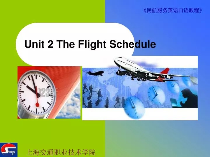 unit 2 the flight schedule
