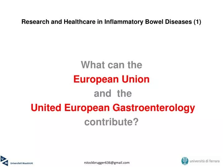 research and healthcare in inflammatory bowel diseases 1