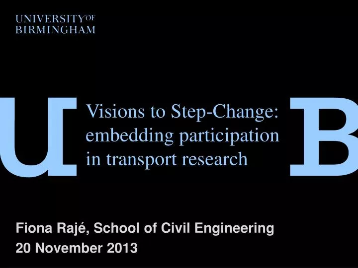 visions to step change embedding participation in transport research