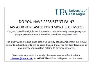 DO YOU HAVE PERSISTENT PAIN? HAS YOUR PAIN LASTED FOR 3 MONTHS OR MORE?