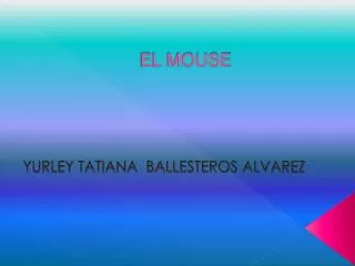 el mouse