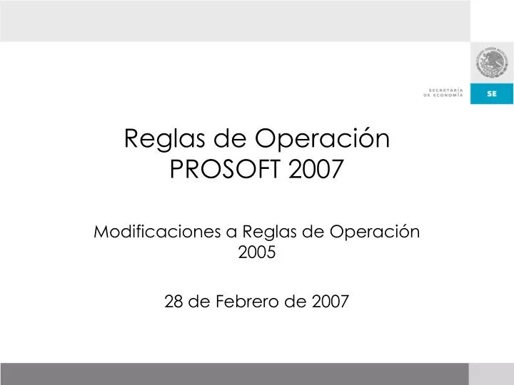 reglas de operaci n prosoft 2007