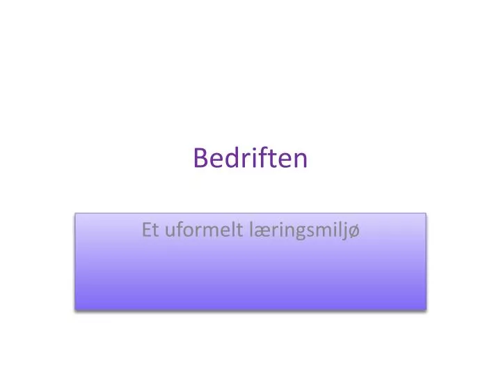 bedriften