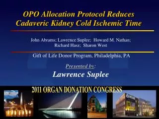 OPO Allocation Protocol Reduces Cadaveric Kidney Cold Ischemic Time