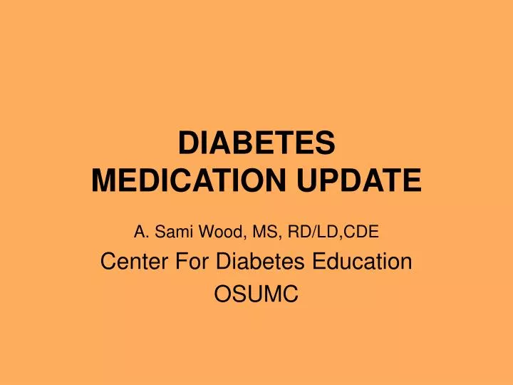 diabetes medication update