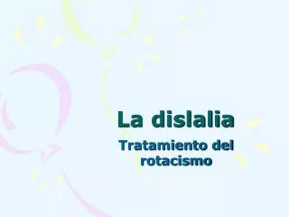 la dislalia