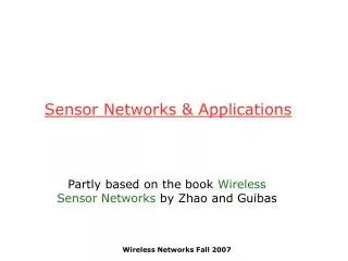 Sensor Networks &amp; Applications