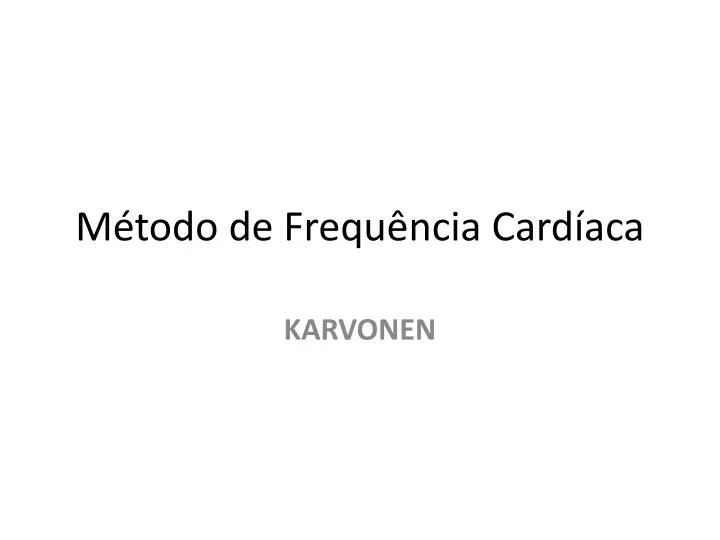 PPT - Método De Frequência Cardíaca PowerPoint Presentation, Free ...